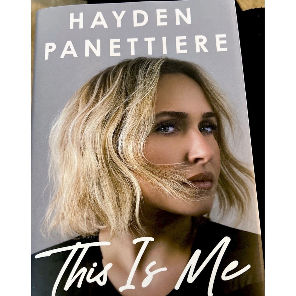 This Is Me: A Reckoning by Hayden Panettiere  Hardcover